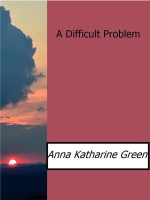 cover image of A Difficult Problem